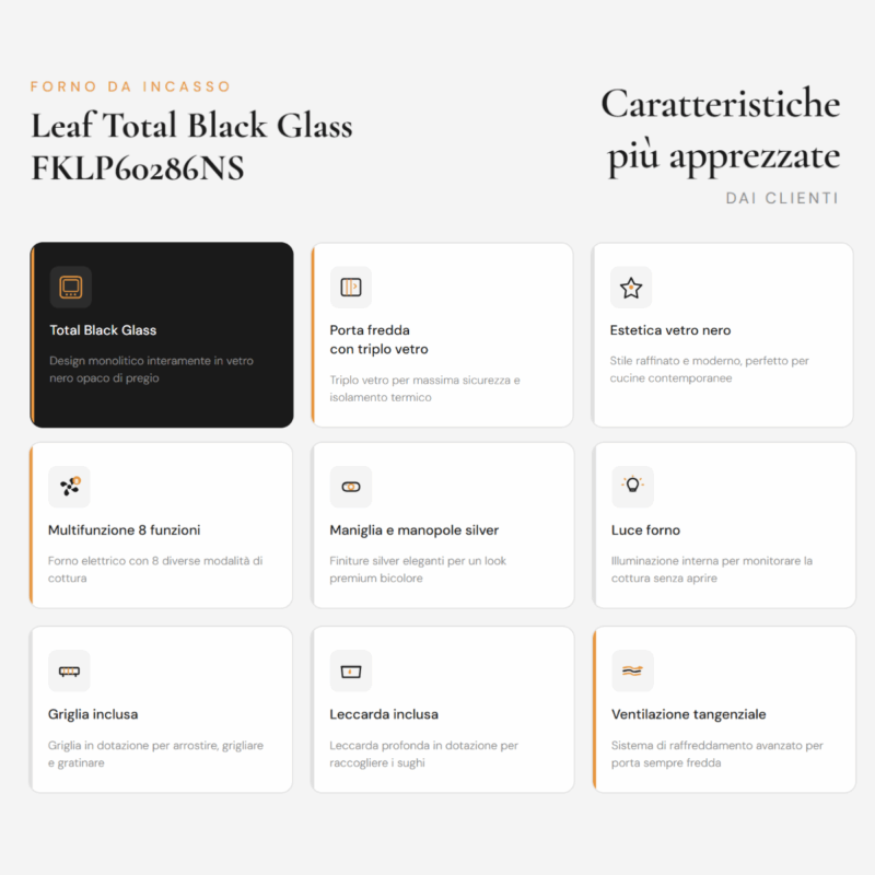 caratteristiche più apprezzate Forno da incasso Elleci nero – Leaf Total Black Glass FKLP60286NS